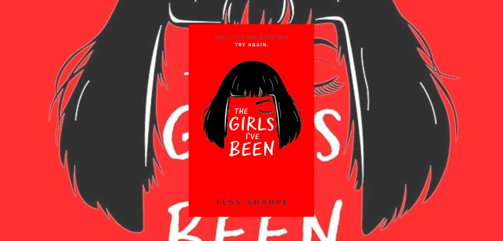 The girls I’ve been – Reseña